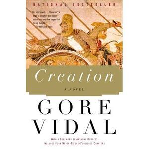 Creation -- Gore Vidal